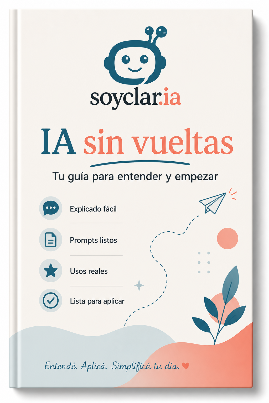 IA sin vueltas - Tu guía para entender y empezar
